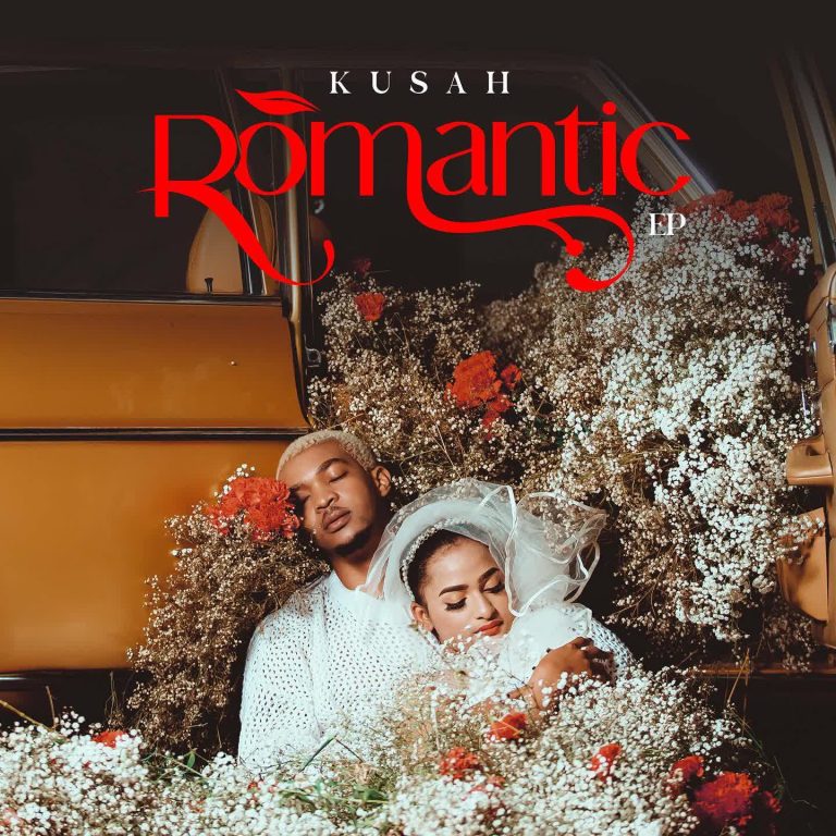 Kusah - Romantic EP is available On AfricaTopHits